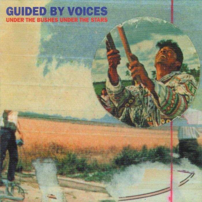 Guided By Voices - Under the Bushes Under the Stars 2LP
