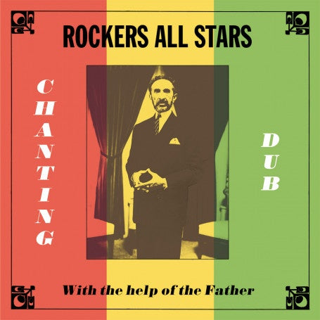 Rockers All Stars - Chanting Dub with the Help of the Father LP