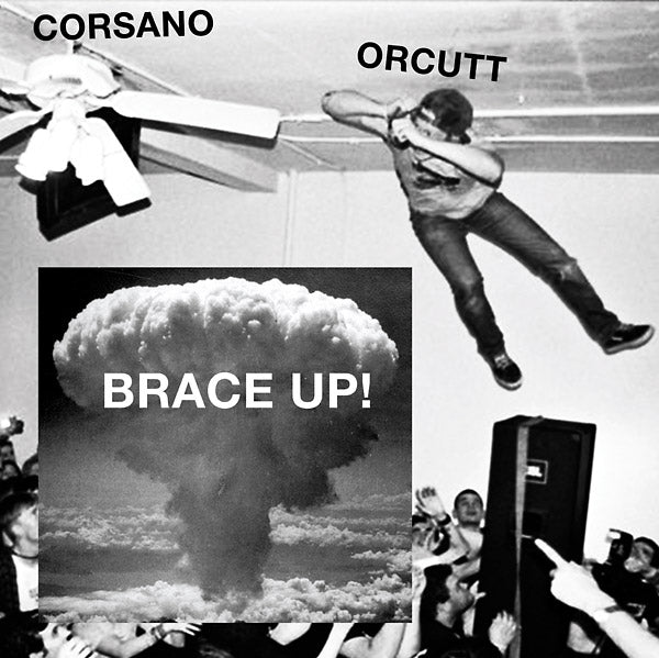 Chris Corsano & Bill Orcutt - Brace Up! LP