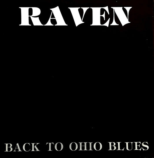 Raven - Back To Ohio Blues LP