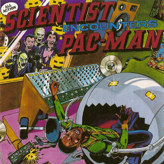 Scientist - Encounters Pac-Man at Channel One LP