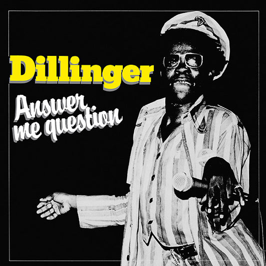 Dillinger - Answer Me Question LP