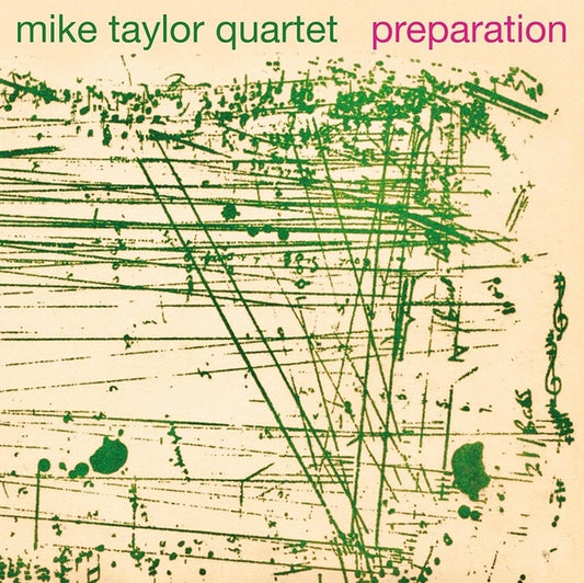 Mike Taylor Quartet - Preparation LP