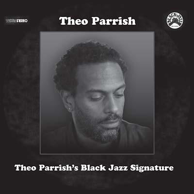 Theo Parrish - Theo Parrish's Black Jazz Signature 2LP