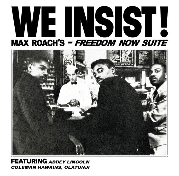Max Roach - We Insist! Max Roach's Freedom Now Suite LP