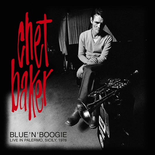 Chet Baker - Blue N' Boogie: Live in Palermo, Sicily, 1976 LP