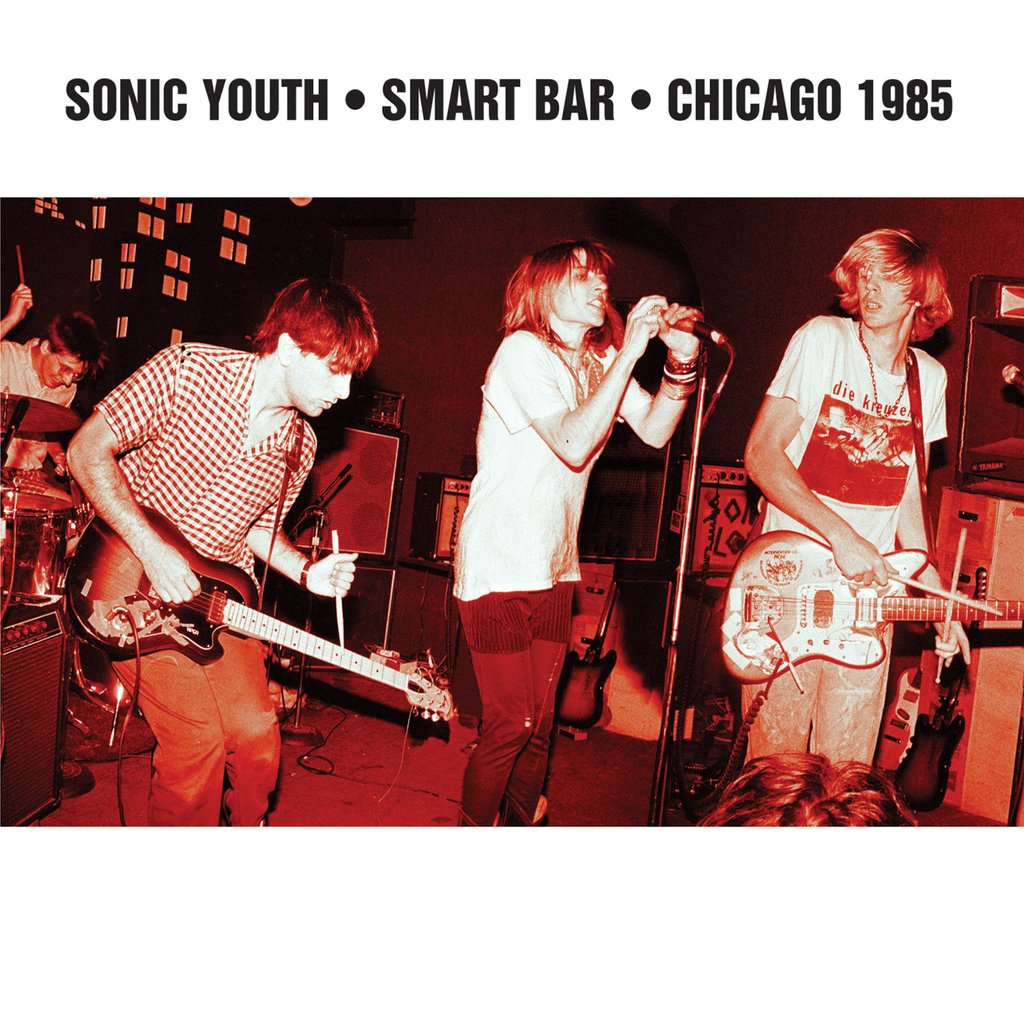 Sonic Youth - Smart Bar Chicago 1985 2LP (Ltd Bootleg Edition)