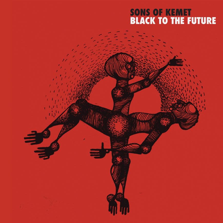Sons of Kemet - Black to the Future 2LP