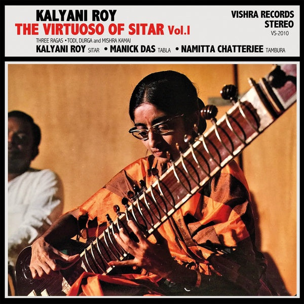 Kalyani Roy - The Virtuoso of Sitar, Vol. 1 LP