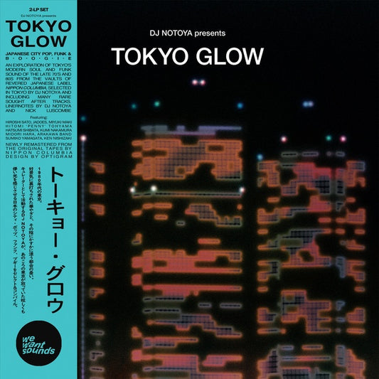 Various - DJ Notoya Presents Tokyo Glow 2LP