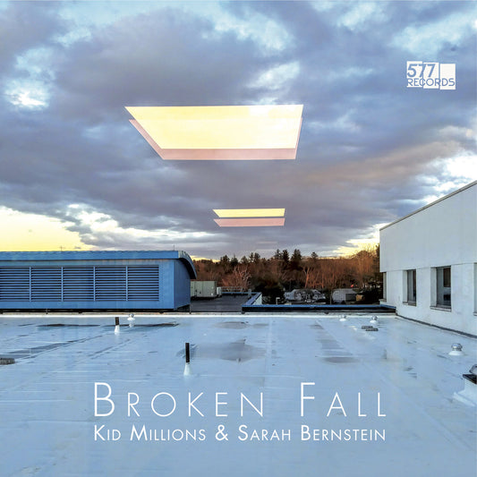 Kid Millions & Sarah Bernstein - Broken Fall LP