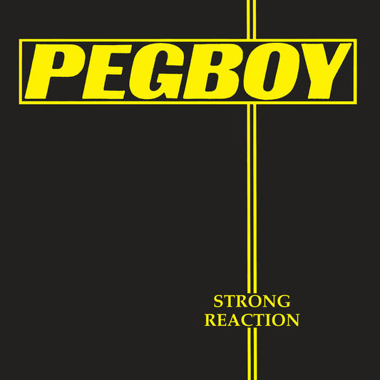 Pegboy - Strong Reaction LP