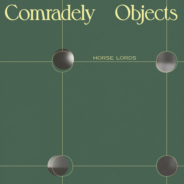 Horse Lords - Comradely Objects LP