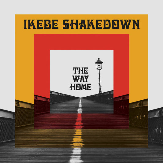 Ikebe Shakedown - The Way Home LP