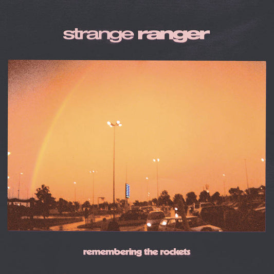 Strange Ranger - Remembering the Rockets LP (Ltd Color Vinyl Edition)