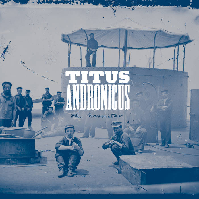 Titus Andronicus - The Monitor 2LP