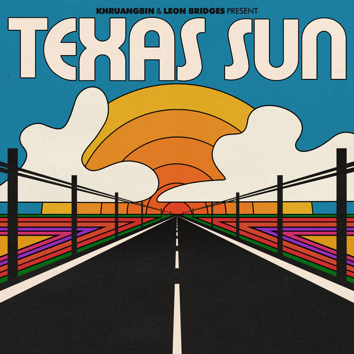 Khruangbin & Leon Bridges - Texas Sun 12”