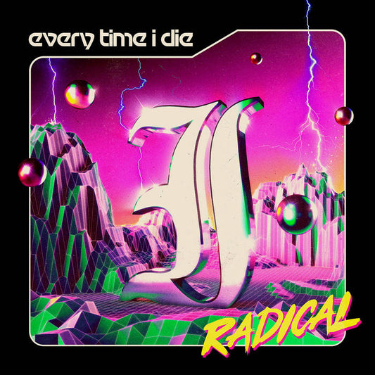 Every Time I Die - Radical 2LP (Ltd Opaque Lime Vinyl)