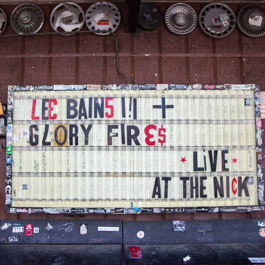 Lee Bains III & The Glory Fires - Live at the Nick LP