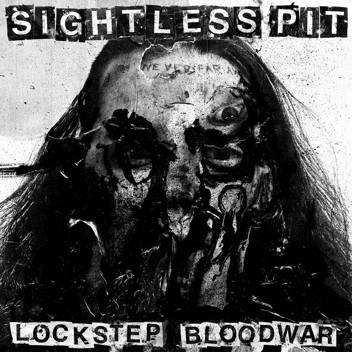 Sightless Pit - Lockstep Bloodwar LP