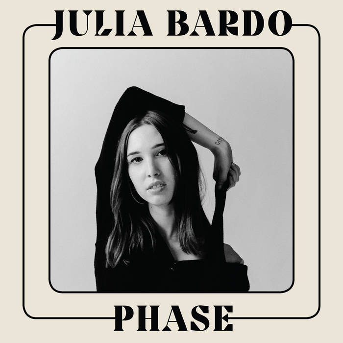 Julia Bardo - Phase LP