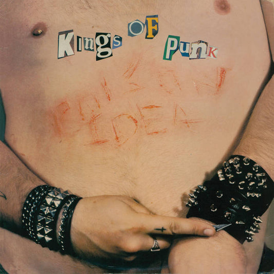 Poison Idea - Kings of Punk LP