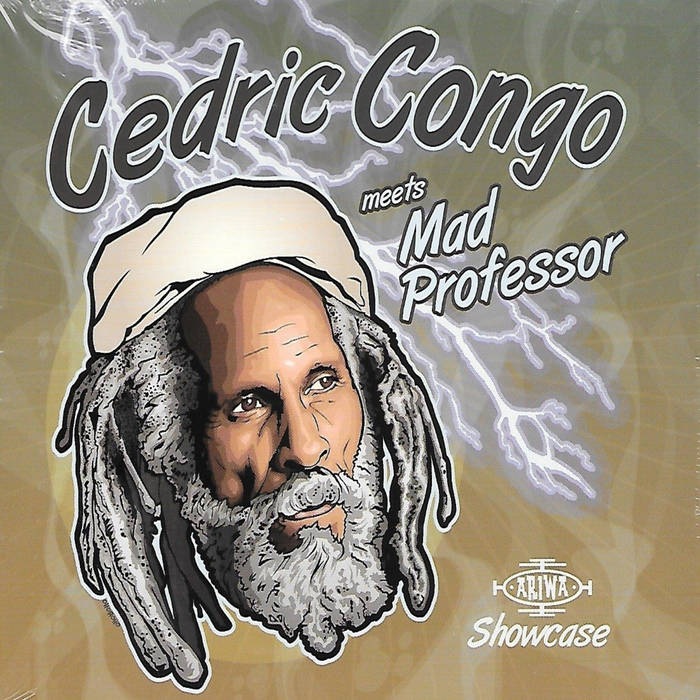 Cedric Congo - Cedric Congo Meets Mad Professor LP