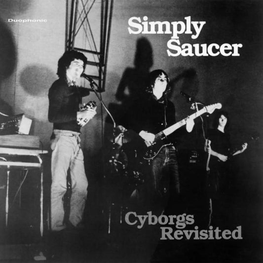 Simply Saucer - Cyborgs Revisited 2LP