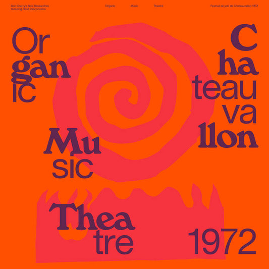 Don Cherry - Organic Music Theatre: Festival de jazz de Chateauvallon 1972 2LP