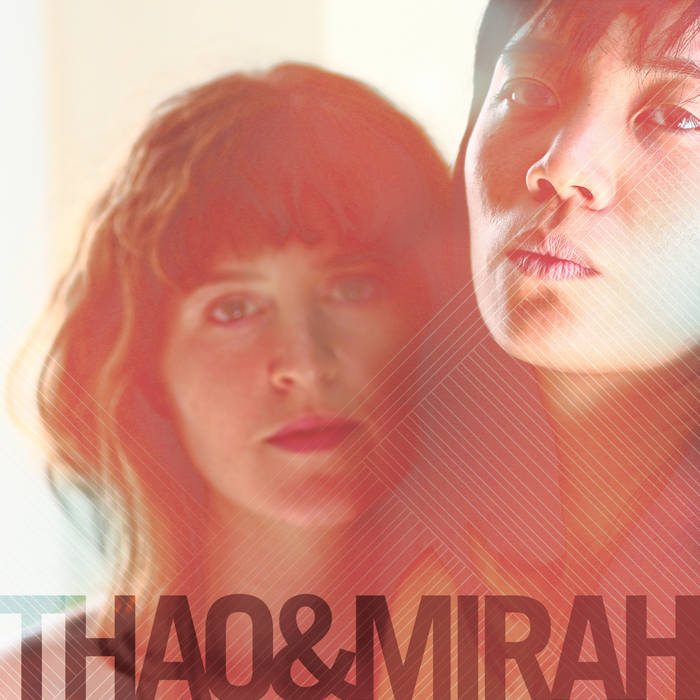 Thao & Mirah - Thao & Mirah LP