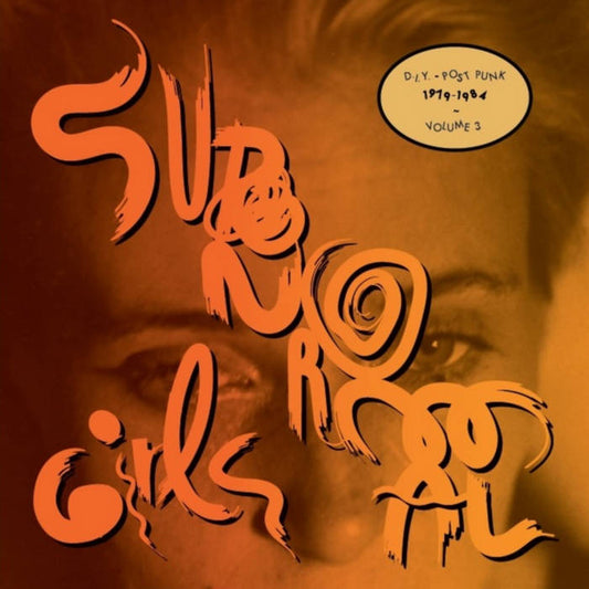 Various - Subnormal Girls: DIY Post-Punk 1979-1984 Volume 3 LP
