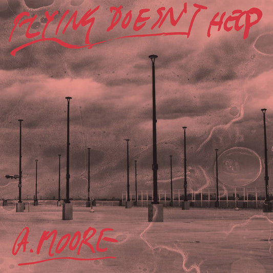 Anthony Moore - Flying Doesn't Help LP