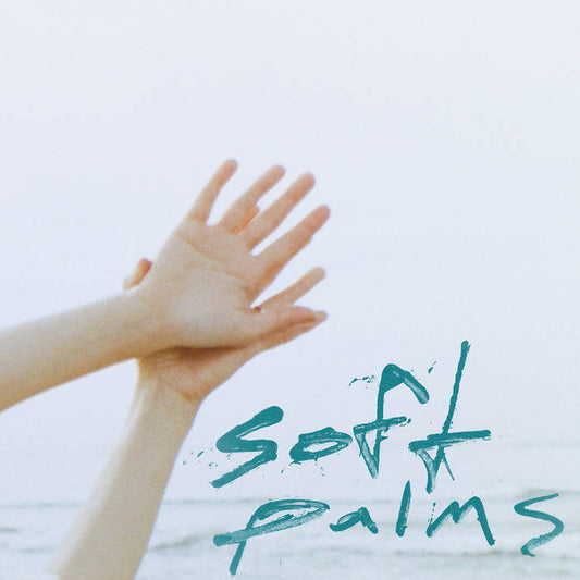 Soft Palms - Soft Palms LP (Ltd Color Vinyl Edition)