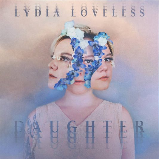 Lydia Loveless - Daughter LP
