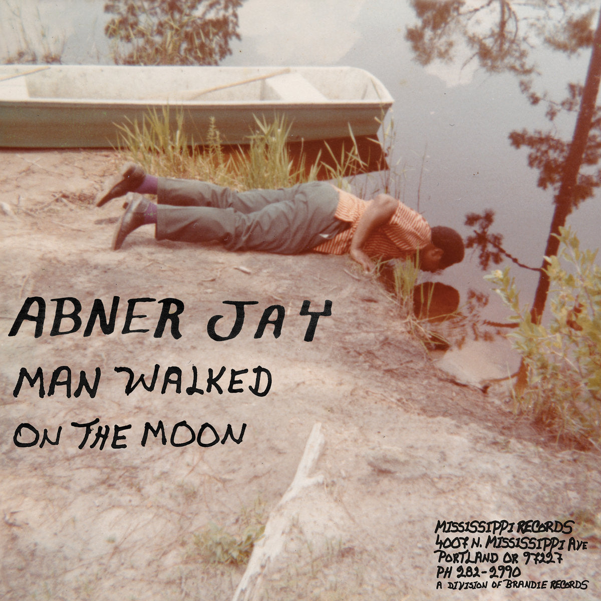 Abner Jay - Man Walked on the Moon LP