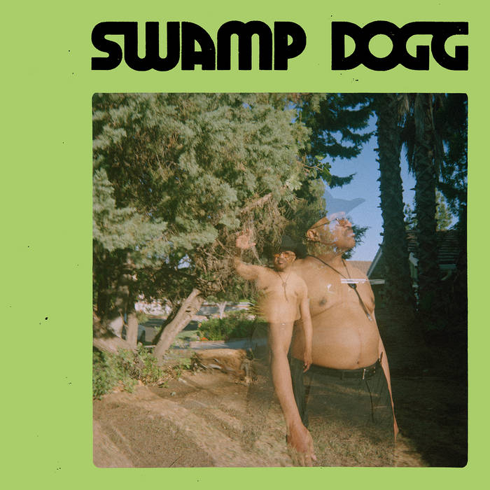 Swamp Dogg - I Need a Job...So I Can Buy More Auto-Tune LP