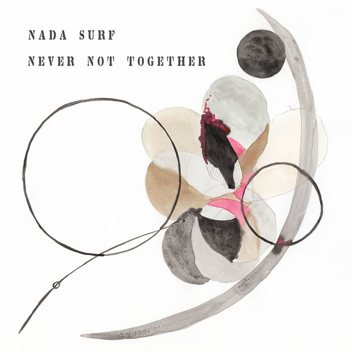 Nada Surf - Never Not Together LP