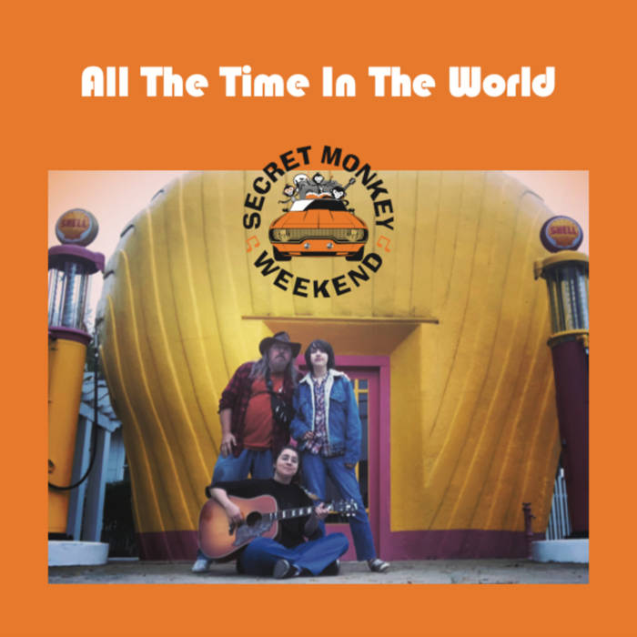 Secret Monkey Weekend - All the Time in the World LP