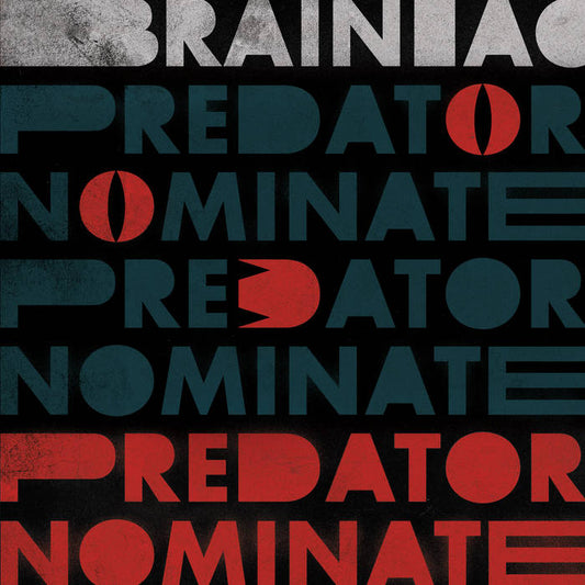 Brainiac - The Predator Nominate 12"
