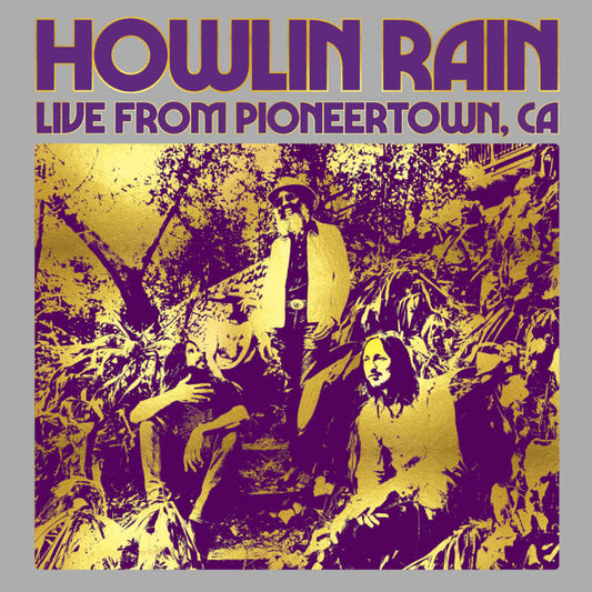 Howlin Rain - Under The Wheels Vol 5: Live from Pioneertown, CA LP