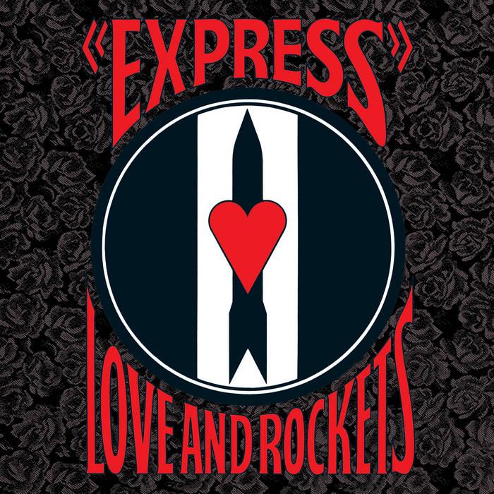 Love and Rockets - Express LP