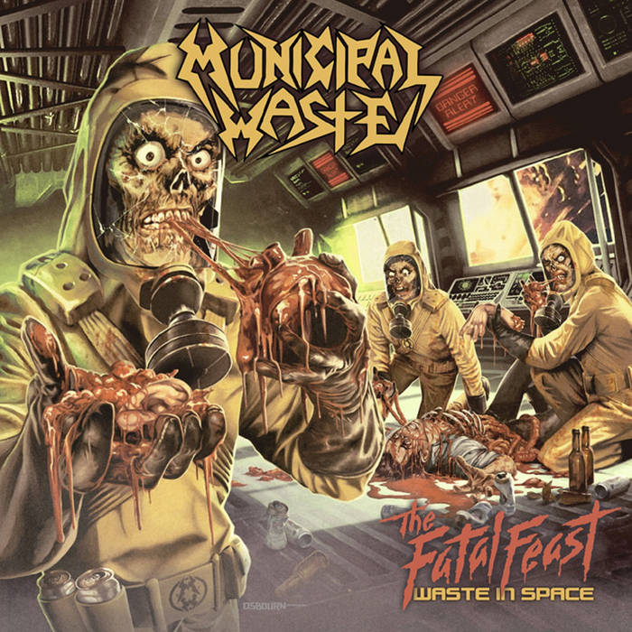 Municipal Waste - The Fatal Feast: Waste in Space LP