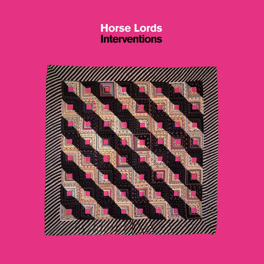 Horse Lords - Interventions LP