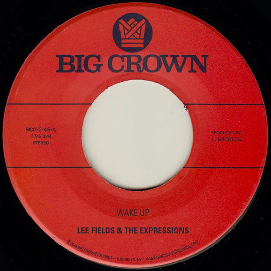 Lee Fields & The Expressions - Wake Up 7”