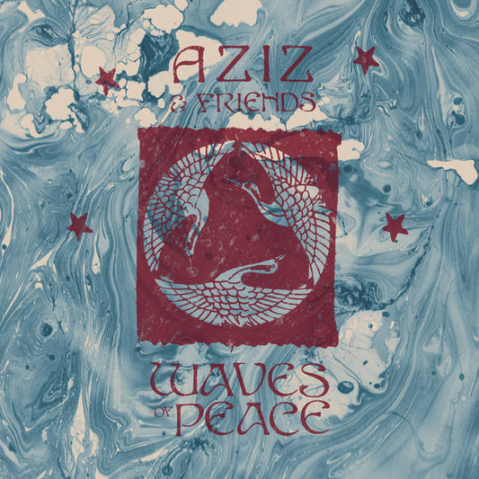 Aziz & Friends - Waves of Peace 2LP