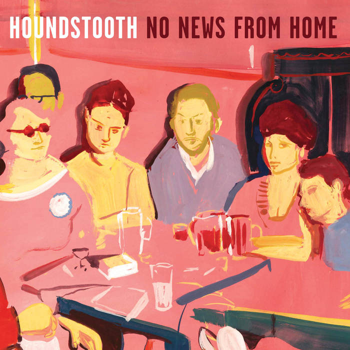 Houndstooth - No News from Home LP