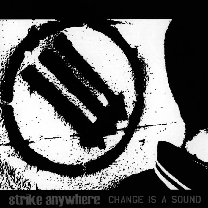 Strike Anywhere - Change Is a Sound LP
