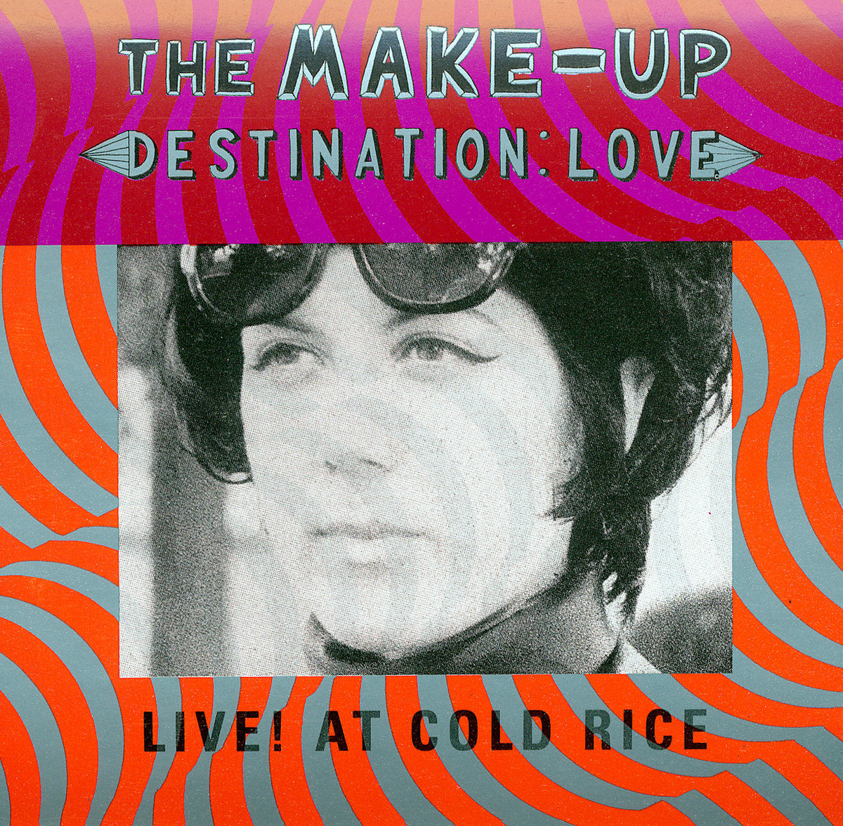 The Make-Up - Destination: Love Live! At Cold Rice LP