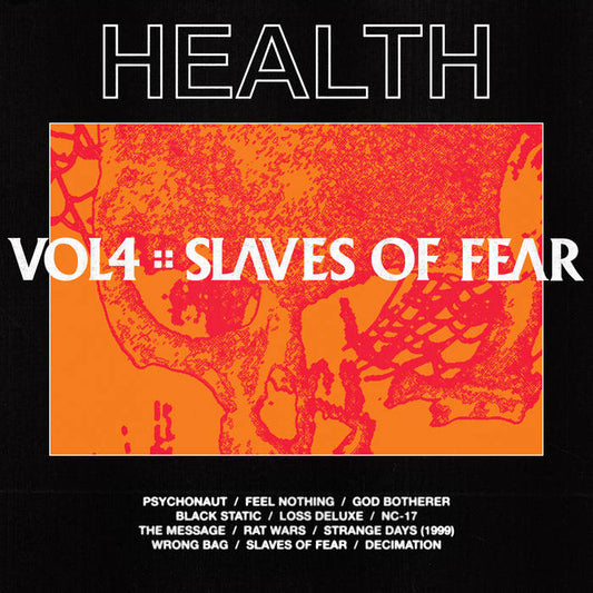 Health - Vol. 4: Slaves of Fear LP