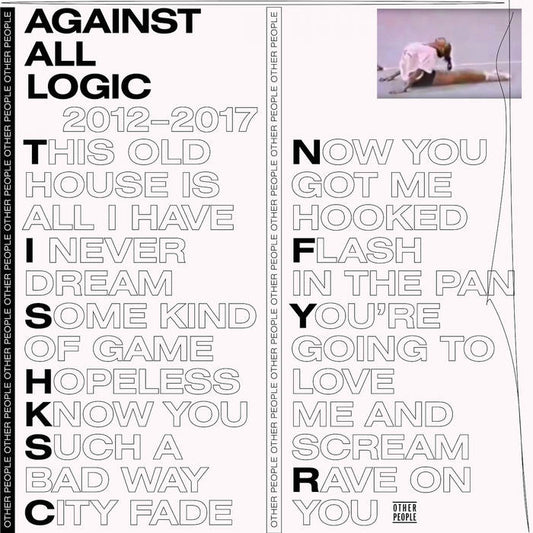 Against All Logic - 2012-2017 2LP